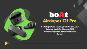 Boat Airdopes 121 Pro